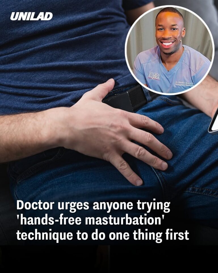Doctor urges anyone trying ‘hands-free masturbation’ technique to do one thing first