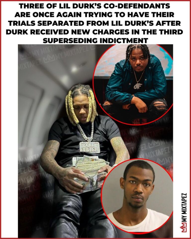 OTF Members Renew Motion to Separate Their Cases From Lil Durk’s Federal Prosecution