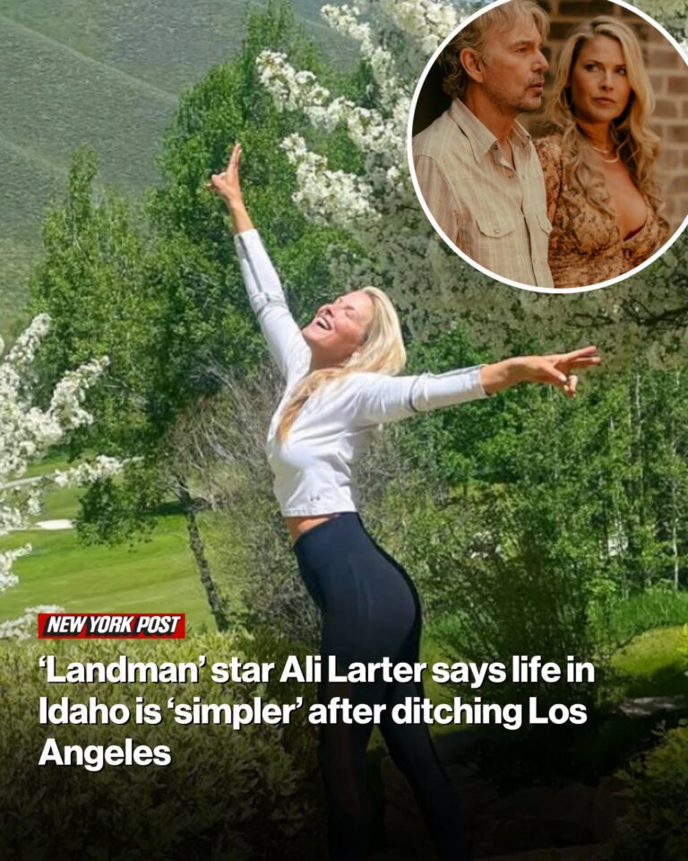 ‘Landman’ star Ali Larter says life in Idaho is ‘simpler’ after ditching Los Angeles